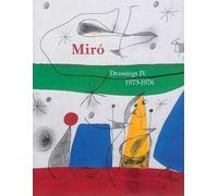 Joan Miro:Drawings Vol4 (Vente Ferme): Catalogue raisonné Vol4 1960-1972
