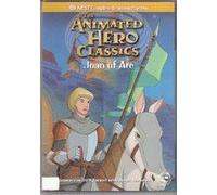 Joan of Arc (Animated Hero Classics)