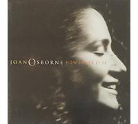 Joan Osborne - How Sweet It Is