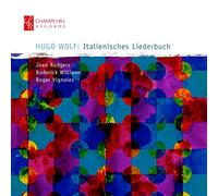 Joan Rodgers (Sopran) - Wolf: Italienische Liederbuch