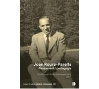 Joan Roura-parella: Pensament I Pedagogia