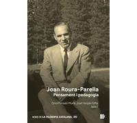 Joan Roura-Parella: pensament i pedagogia (Publicacions de la Càtedra Ferrater Mora)