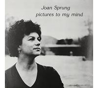Joan Sprung - Pictures to My Mind [Vinilo]