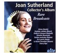 Joan Sutherland – Collector's Album: Rare Broadcasts – Alto