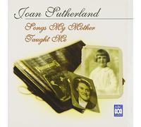 Joan Sutherland - Songs My Mother Taught