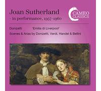 Joan Sutherland (soprano) - Joan Sutherland in Performance, 1957-1960