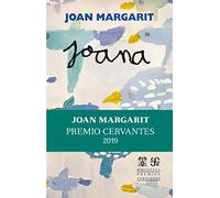 Joana: Premio Cervantes 2019 (Premios Cervantes)