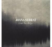 Joana Serrat - Cross The Verge