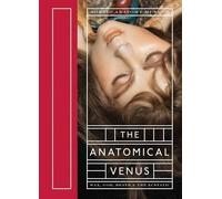 Joanna Ebenstein The Anatomical Venus (Tapa dura) (Importación USA)