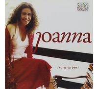 Joanna - Eu Estou Bem