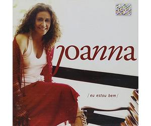 Joanna - Eu Estou Bem