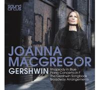 Joanna MacGregor - Joanna MacGregor plays Gershwin & the American Songbook