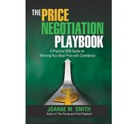 Joanne M Smith The Price Negotiation Playbook (Tapa dura)