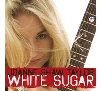 Joanne Shaw Taylor White Sugar (Vinyl) 12" Album (Importación USA)