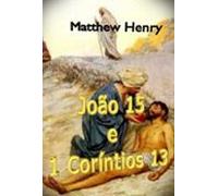 João 15 E I Coríntios 13 (ebook)