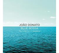 Joao Donato - Blue Bossa-The Collection of Standa (Original Soundtrack)