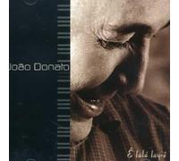 Joao Donato - E Lala Lay E