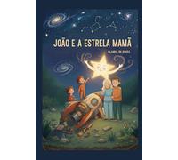 João e a Estrela Mamã