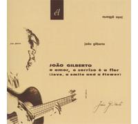 Joao Gilbert O Amor, O Sorriso E a Flor (CD) Album (Importación USA)