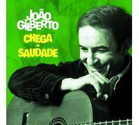 Joao Gilberto – Chega De Saudade – CD – Edición limitada