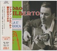 Joao Gilberto - Ela E Carioca [Reissue]