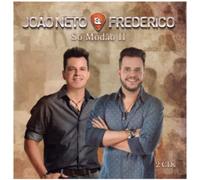 João Neto E Frederico- Só Modão (CD)