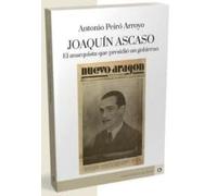 JOAQUÍN ASCASO. El anarquista que presidió un gobierno: El anarquista que presidió un gobierno: 41 (ES UN DECIR)