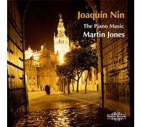 Joaquin Nin : The Piano Music