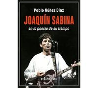 Joaquín Sabina En La Poesía De Su Tiempo