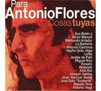 Joaquin Sabina - Para Antonio Flores Cosas Tuyas