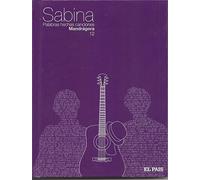 Joaquín Sabina - Sabina. Palabras hechas canciones. Mnadrágora. (Disco-libro)
