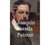 Joaquín Sorolla Painter: The Great Spanish Master of Light (World of Art)