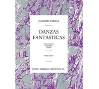Joaquin Turina: Danzas Fantasticas. Partituras para Piano