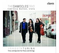 Joaquín Turina : Trios and Quartet for Piano and Strings