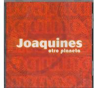 Joaquines - Otro Planeta
