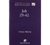 Job 29-42 (Comentarios a la Biblia de Jerusalén)