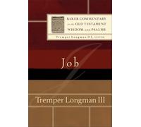 Job (Baker Commentary on the Old Testament Wisdom and Psalms)