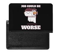 Job Could Be Worse - Funda para pasaporte, organizador delgado de documentos de viaje con ranura para tarjetas para mujeres y hombres, Estilo:, Talla única, MHXYZHW
