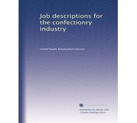Job descriptions for the confectionry industry