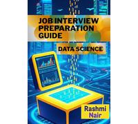 Job Interview Preparation Guide: Data Science (Marvelous Careers)