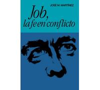 Job, La Fe En Conflicto - F