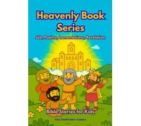Job, Psalms, Lamentations & Revelation: Bible Stories for Kids | Heavenly Book Series