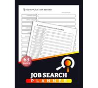 Job Search Planner: Work Search Workbook to Track Applications, Interviews, Contacts & Job Offers | 63 Pages