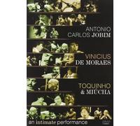 Jobim/De Moraes/Toquinho & Miucha - An Intimate Performance [Alemania] [DVD]