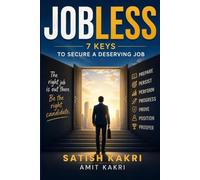 Jobless: 7 Keys To Secure A Deserving Job