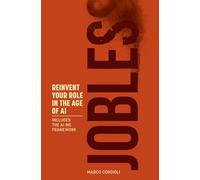 Jobless: Reinvent Your Role in the Age of AI