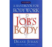 Job's Body: Ahandbook for body workshop