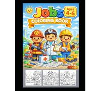 Jobs Coloring Book for Kids: Fun and Simple Job Illustrations for Kids Ages 4-6