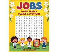 JOBs Word Search Puzzle Adventure: 25 Fun Challenges + 25 Solutions | for Kids ages 6-12 | Large print size 8.5 x11 inch