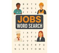 Jobs Word Search: With Easy to Read Print about Professions, Careers and More | 50+ Puzzles